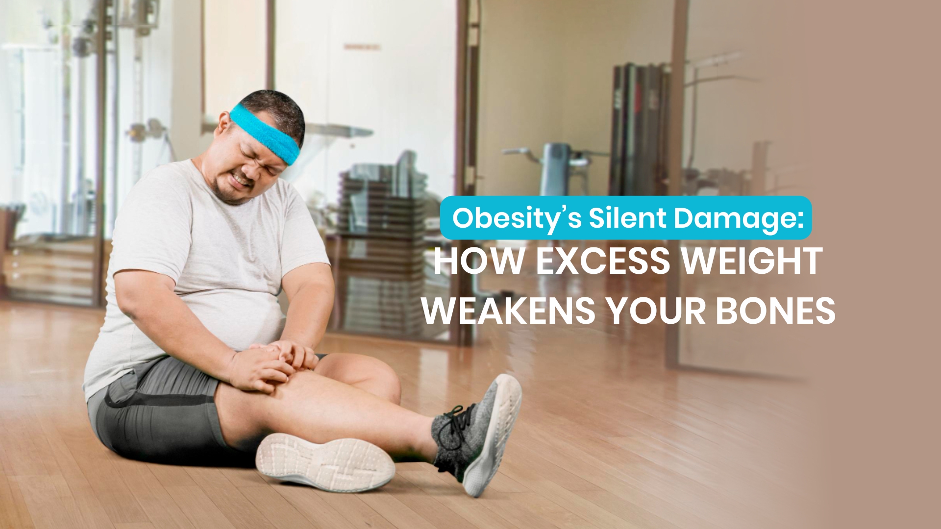 Obesity’s Silent Damage: How Excess Weight Weakens Your Bones